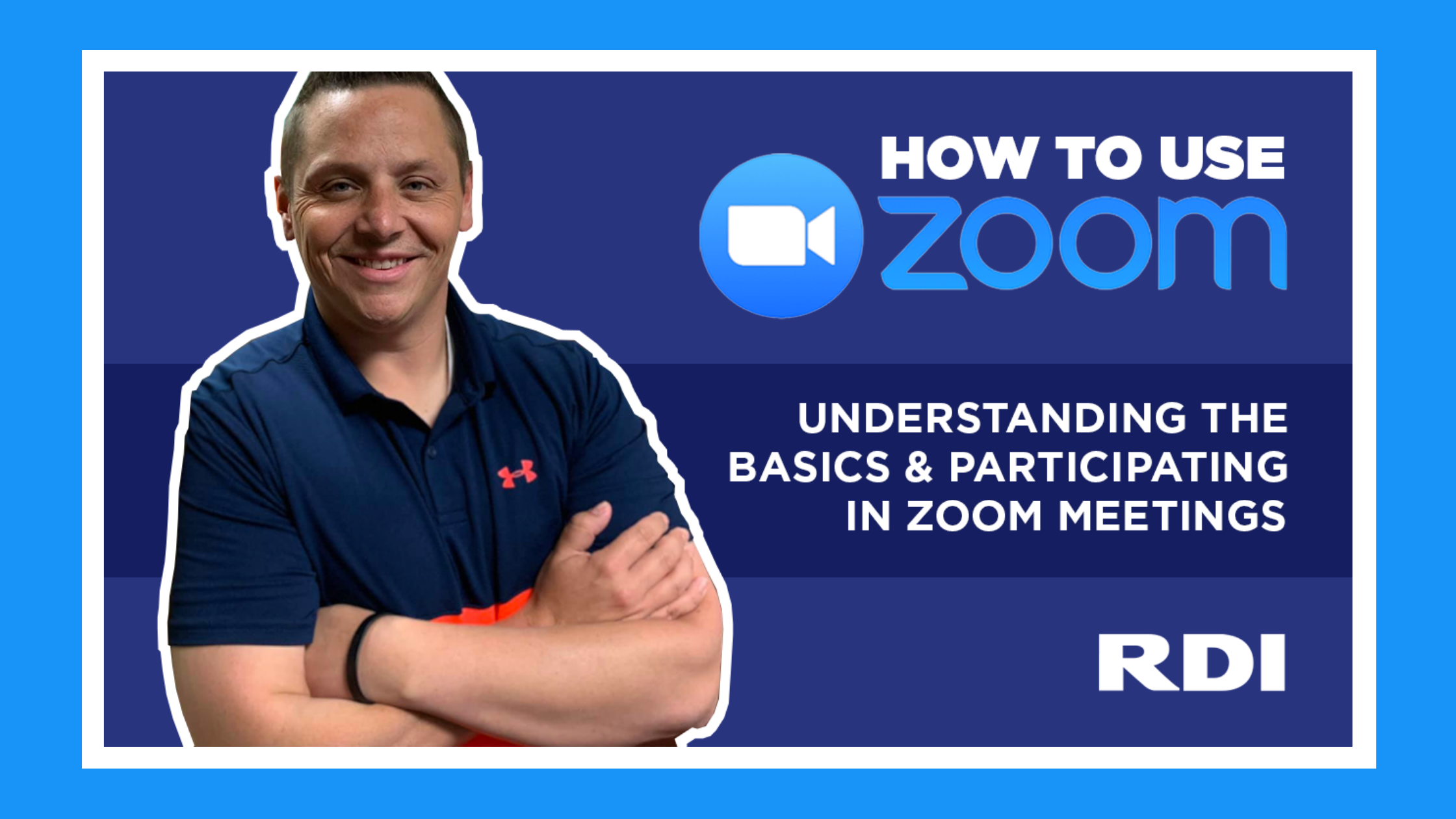 How to Use Zoom - The Basics and Participating in Zoom Meetings